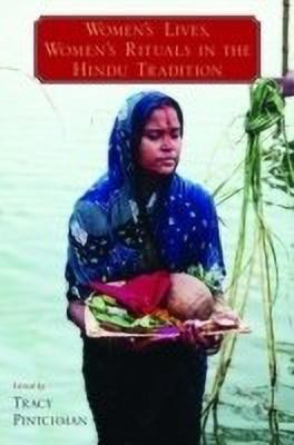 Women's Lives, Women's Rituals in the Hindu Tradition(English, Paperback, unknown)