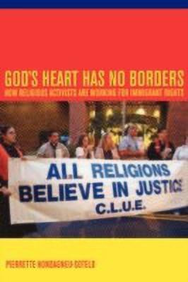 God's Heart Has No Borders(English, Paperback, Hondagneu-Sotelo Pierrette)
