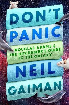 Don't Panic(English, Electronic book text, Gaiman Neil)