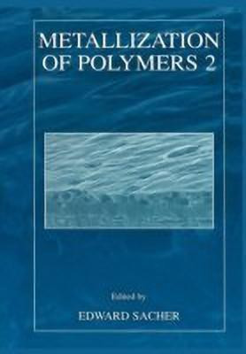 Metallization of Polymers 2(English, Paperback, unknown)
