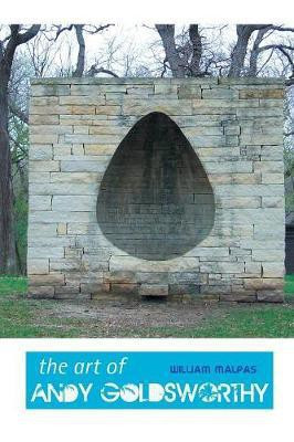 The Art of Andy Goldsworthy(English, Paperback, Malpas William)