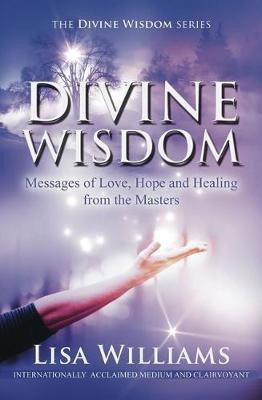 Divine Wisdom(English, Paperback, Williams Lisa)