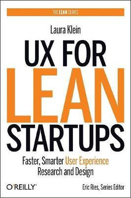 UX for Lean Startups(English, Paperback, Klein Laura)
