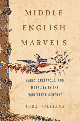 Middle English Marvels(English, Paperback, Williams Tara)