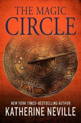 The Magic Circle(English, Electronic book text, Neville Katherine)
