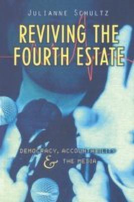 Reviving the Fourth Estate(English, Paperback, Schultz Julianne)