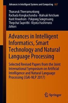 Advances in Intelligent Informatics, Smart Technology and Natural Language Processing(English, Paperback, unknown)