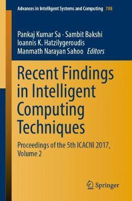 Recent Findings in Intelligent Computing Techniques(English, Paperback, unknown)