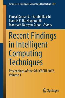 Recent Findings in Intelligent Computing Techniques(English, Paperback, unknown)