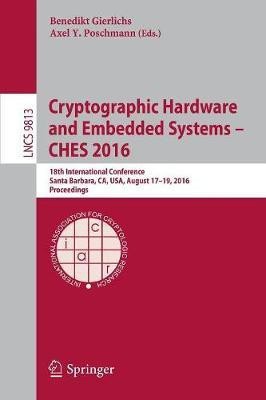 Cryptographic Hardware and Embedded Systems - CHES 2016(English, Paperback, unknown)