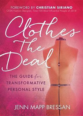 Clothes the Deal(English, Paperback, Bressan Jenn Mapp)