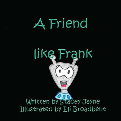 A Friend like Frank(English, Paperback, Jayne Stacey)