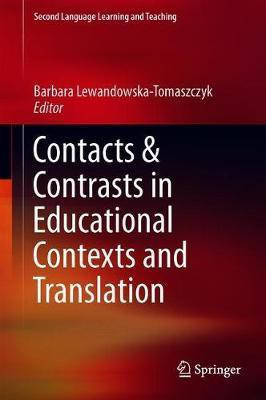 Contacts and Contrasts in Educational Contexts and Translation(English, Hardcover, unknown)