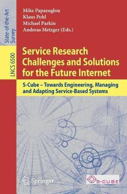 Service Research Challenges and Solutions for the Future Internet(English, Paperback, unknown)