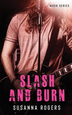 Slash and Burn(English, Paperback, Rogers Susanna)