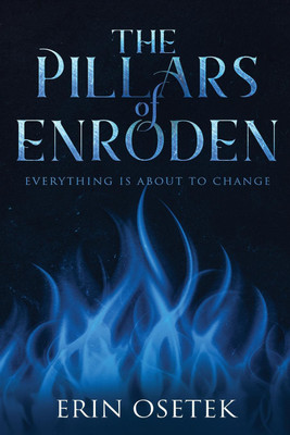 The Pillars of Enroden(English, Paperback, Osetek Erin Elizabeth)