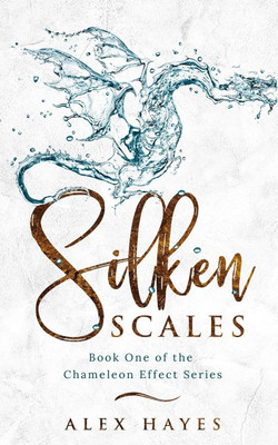 Silken Scales(English, Paperback, Hayes Alex)