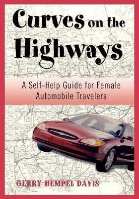 Curves on the Highway(English, Paperback, Davis Gerry)
