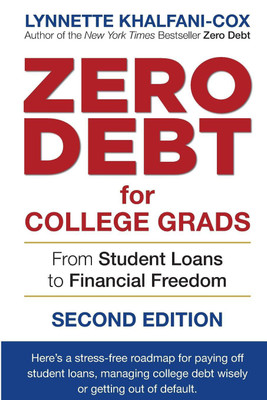 Zero Debt for College Grads(English, Paperback, Khalfani-Cox Lynnette)