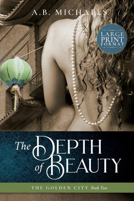 The Depth of Beauty(English, Paperback, Michaels A B)