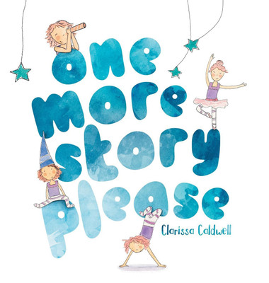 One More Story Please(English, Hardcover, Caldwell Clarissa)