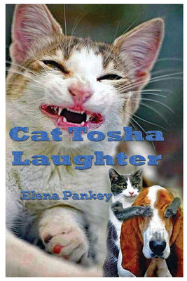 Cat Tosha Laughter(English, Paperback, Pankey Elena)