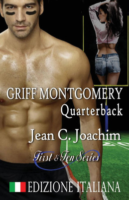 Griff Montgomery, Quarterback (Edizione Italiana)(Italian, Paperback, Joachim Jean C)