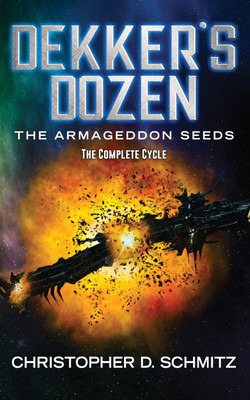 Dekker's Dozen(English, Paperback, Schmitz Christopher D)