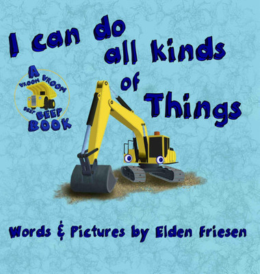 I can do all kinds of things(English, Hardcover, Friesen Elden)