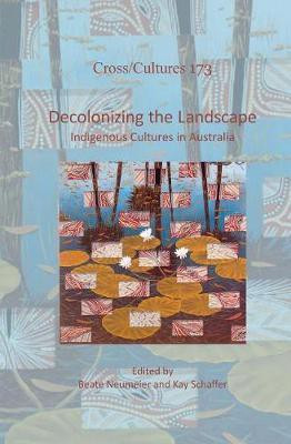 Decolonizing the Landscape.(English, Electronic book text, unknown)