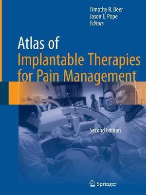 Atlas of Implantable Therapies for Pain Management(English, Paperback, unknown)