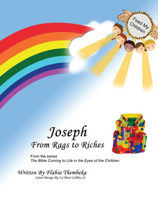 Joseph From Rags to Riches(English, Paperback, Thembeka Flabia)