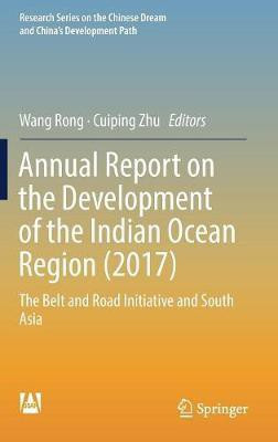 Annual Report on the Development of the Indian Ocean Region (2017)(English, Hardcover, unknown)