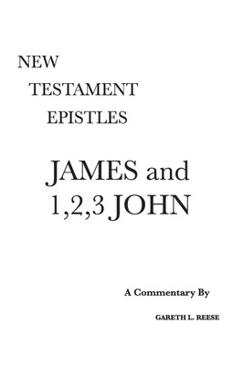 James and 1,2,3 John(English, Hardcover, Reese Gareth L)
