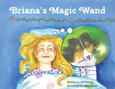 Briana's Magic Wand(English, Paperback, Shiring Jeff)