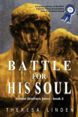 Battle for His Soul(English, Paperback, Linden Theresa A)
