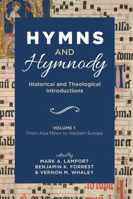 Hymns and Hymnody: Historical and Theological Introductions, Volume 1(English, Paperback, unknown)