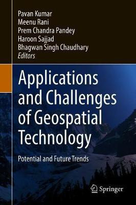 Applications and Challenges of Geospatial Technology(English, Hardcover, unknown)