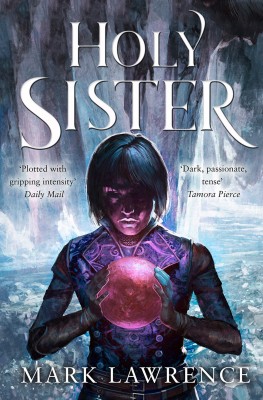 Holy Sister(English, Paperback, Mark Lawrence)