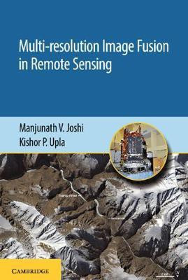 Multi-resolution Image Fusion in Remote Sensing(English, Hardcover, Joshi Manjunath V.)