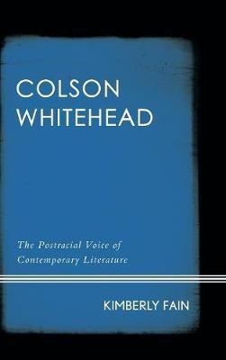 Colson Whitehead(English, Hardcover, Fain Kimberly)