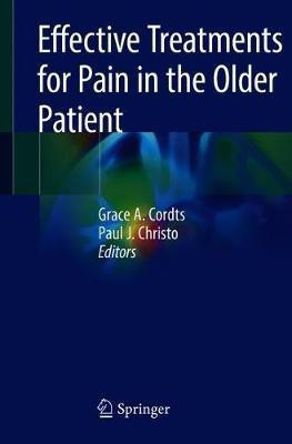 Effective Treatments for Pain in the Older Patient(English, Paperback, unknown)