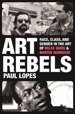 Art Rebels(English, Hardcover, Lopes Paul)
