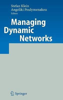 Managing Dynamic Networks(English, Hardcover, unknown)