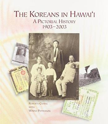 The Koreans in Hawaii(English, Electronic book text, Chang Roberta)