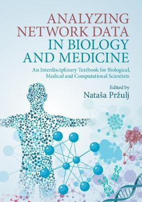 Analyzing Network Data in Biology and Medicine(English, Paperback, unknown)