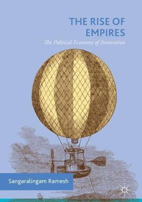 The Rise of Empires(English, Hardcover, Ramesh Sangaralingam)