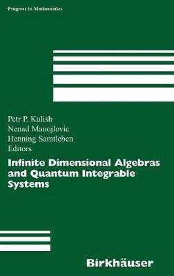 Infinite Dimensional Algebras and Quantum Integrable Systems(English, Hardcover, unknown)