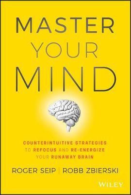 Master Your Mind(English, Electronic book text, Seip Roger)
