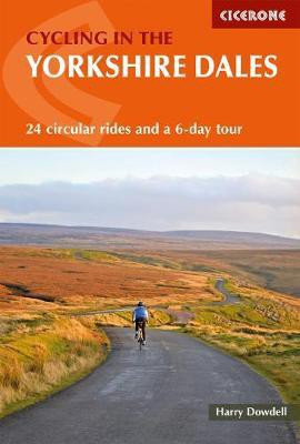 Cycling in the Yorkshire Dales(English, Paperback, Dowdell Harry)